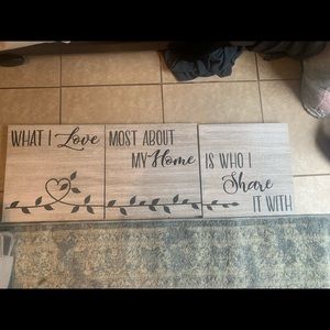 “What I Love Most About My Home is Who I Share it With” 3 piece wall decor